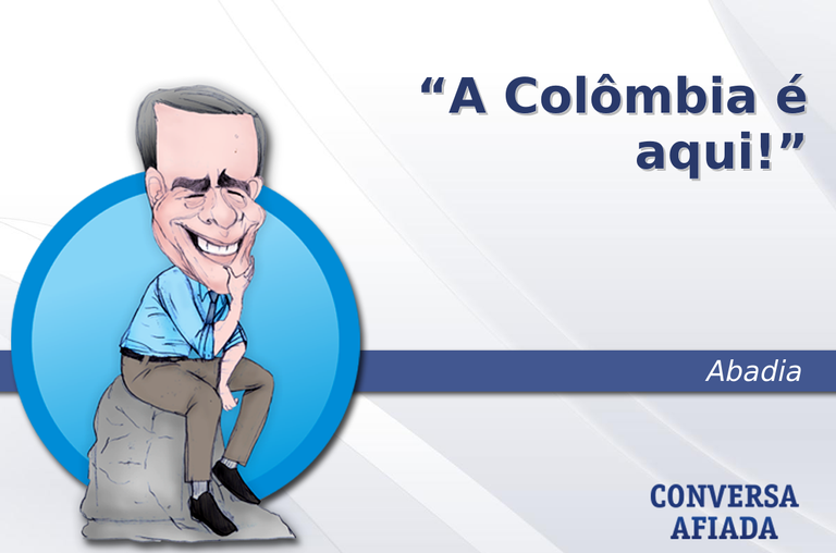 A Colômbia é aqui!