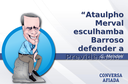 Ataulpho Merval esculhamba Barroso defender a Previdênssia Ataulpho Merval esculhamba Barroso defender a Previdênssia