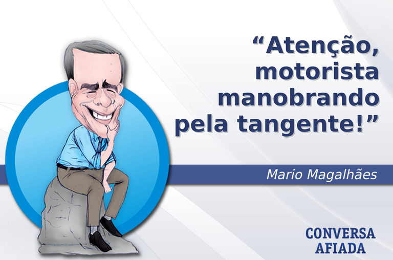 Atenção, motorista manobrando pela tangente!