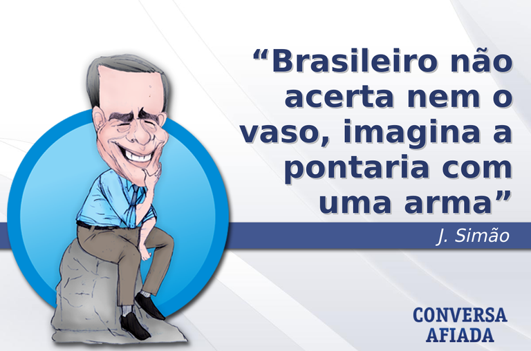 Brasileiro não acerta nem o vaso, imagina a pontaria com uma arma