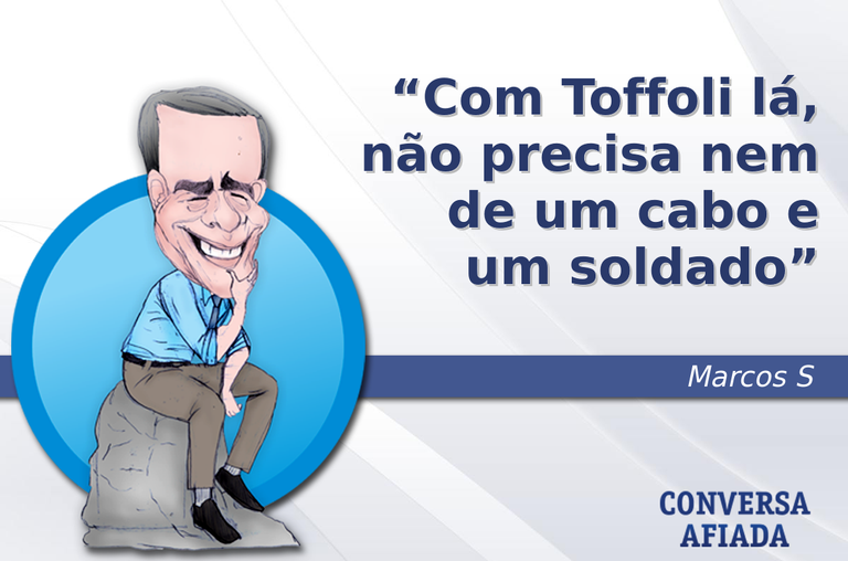 Com Toffoli lá, não precisa nem de um cabo e um soldado