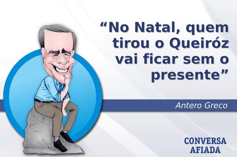 No Natal, quem tirou o Queiróz vai ficar sem o presente
