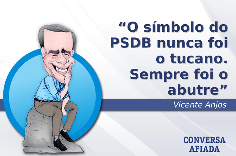 O símbolo do PSDB nunca foi o tucano. Sempre foi o abutre