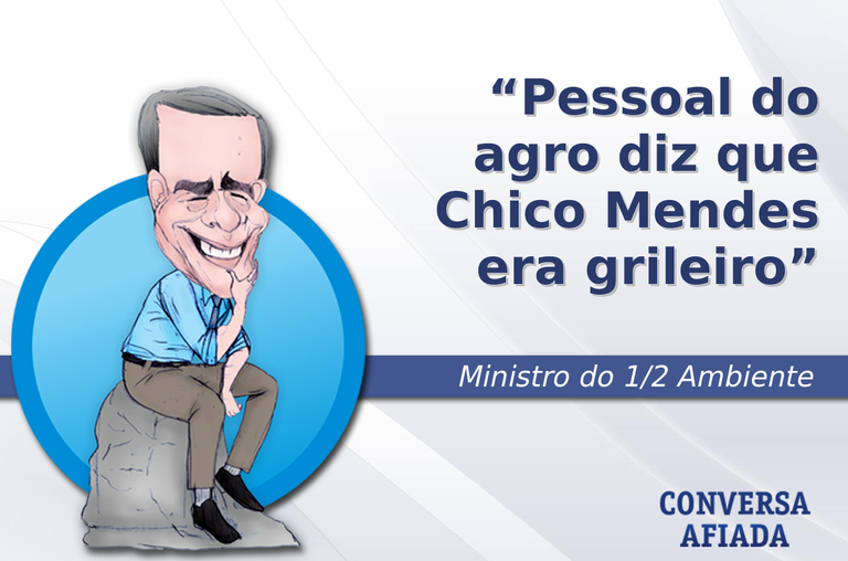 Pessoal do agro diz que Chico Mendes era grileiro