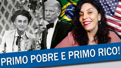 "Primo Trump, você é ótimo!"